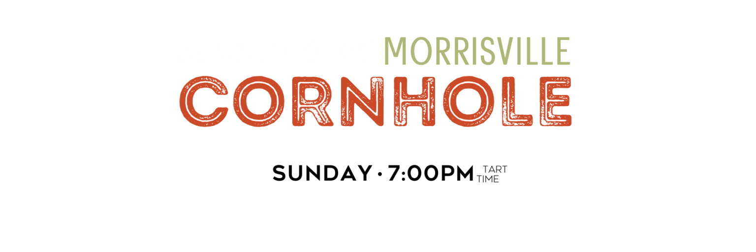 Morrisville Ruckus Cornhole 7pm Each Sunday